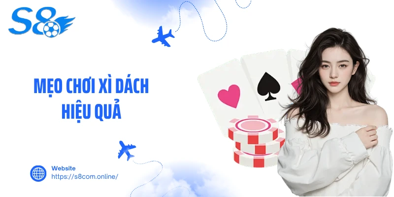 Mẹo chơi xì dách hiệu quả